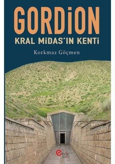 Gordion / Korkmaz Göçmen