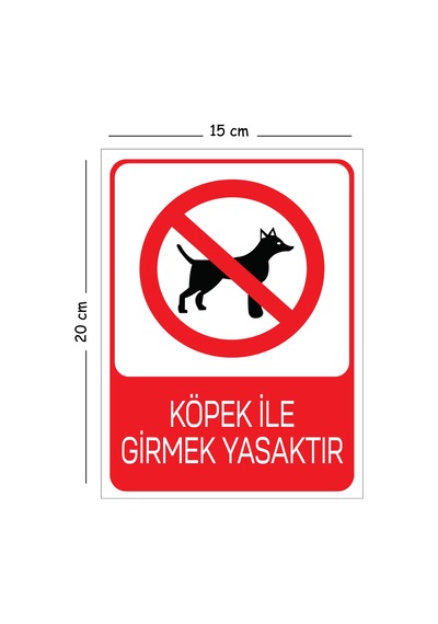 Metal Köpek İle Girmek Yasaktır 15x20 Cm Uyarı İş Güvenliği Levhası