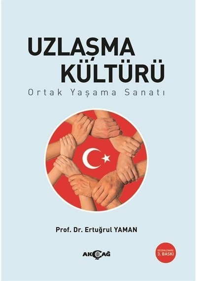 Uzlaşma Kültürü / Prof. Dr. Ertuğrul Yaman