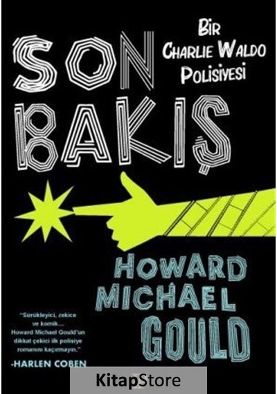 Son Bakış / Howard Michael Gould