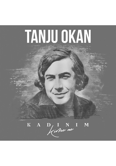 Plak - Tanju Okan - Kadınım - Kime Ne