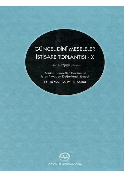 Güncel Dini Meseleler İstişare Toplantısı - 10- Diyanet İşleri Başkanlığı