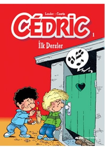 Cedric 1-İlk Dersler - Laudec Cauvin - Alfa Yayıncılık