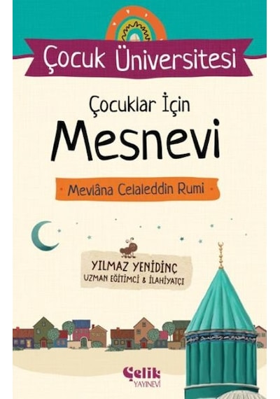 Çocuk Üniversitesi Çocuklar İçin Mesnevi Mevlana Celaleddin Rumi