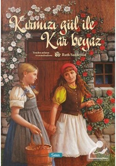Kırmızı Gül ile Kar Beyaz Ciltli / Ruth Sanderson