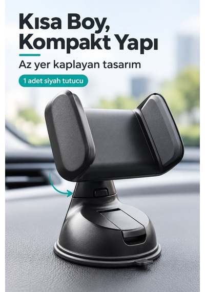 Araç İçi Vantuzlu Telefon Tutucu Vakumlu Kısa Boy 360 Dönebilen Başlık