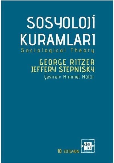 Sosyoloji Kuramları / George Ritzer