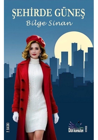 Şehirde Güneş / Bilge Sinan