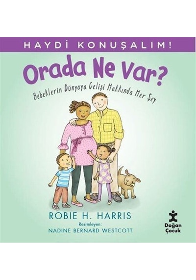 Haydi Konuşalım / Orada Ne Var / Robie H. Harris