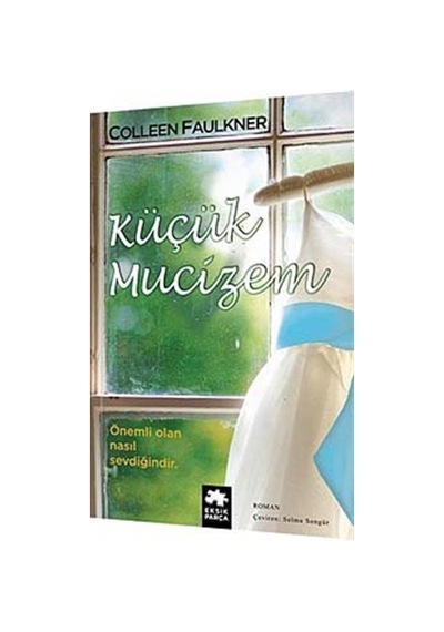 Küçük Mucizem - Colleen Faulkner - Eksik Parça