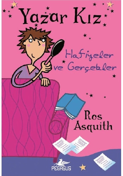 Yazar Kız 2 - Hafiyeler ve Gerçekler - Ros Asquith - Pegasus