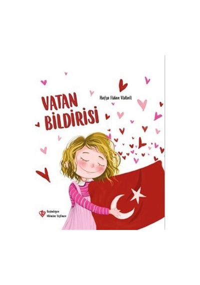 Vatan Bildirisi / Hafsa Fidan Vidinli