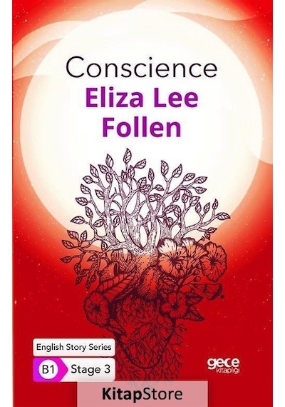 Conscience - English Story Series - B1 Stage 3 - Eliza Lee Follen - Gece Kitaplığı