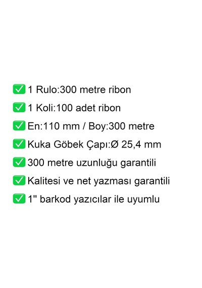 110x300 Metre Wax Siyah Ribon 100 Adet / En:110 Mm Boy:300 Metre 100