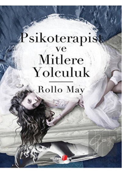 Psikoterapist ve Mitlere Yolculuk- Okuyan Us Yayınları