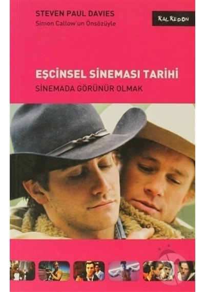 Eşcinsel Sineması Tarihi - Sinemada Görünür Olmak - Steven Paul Davies - Kalkedon