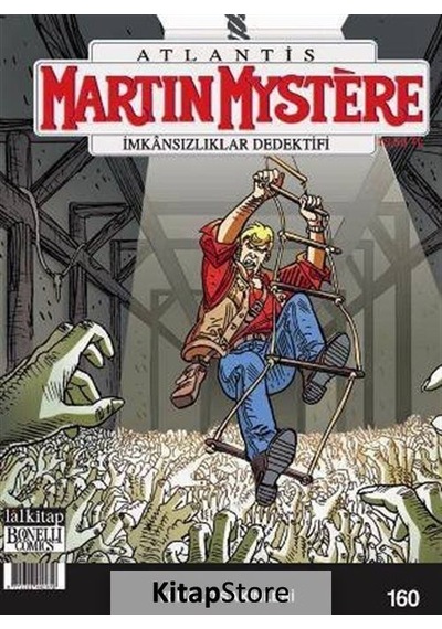 Martin Mystere Sayı 160- Yeraltı Sakinleri - Paolo Morales - Lal
