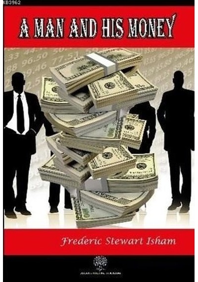 A Man and His Money