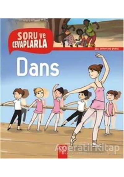 Soru ve Cevaplarla - Dans - Severine Onfroy - 1001 Çiçek
