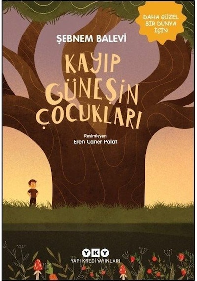 Kayıp Güneşin Çocukları / Şebnem Balevi