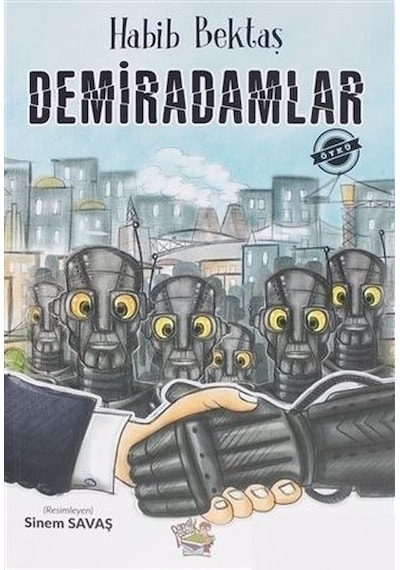 Demiradamlar - Habib Bektaş - Parmak Çocuk