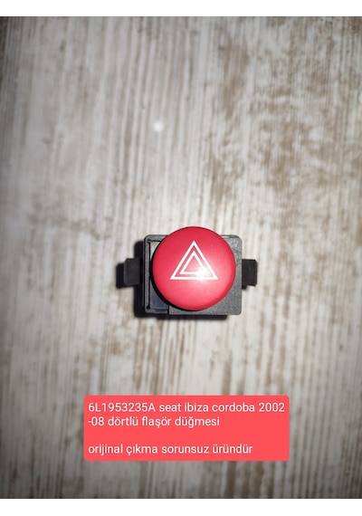 6L1953235A seat ibiza cordoba 2002-08 dörtlü flaşör düğmesi