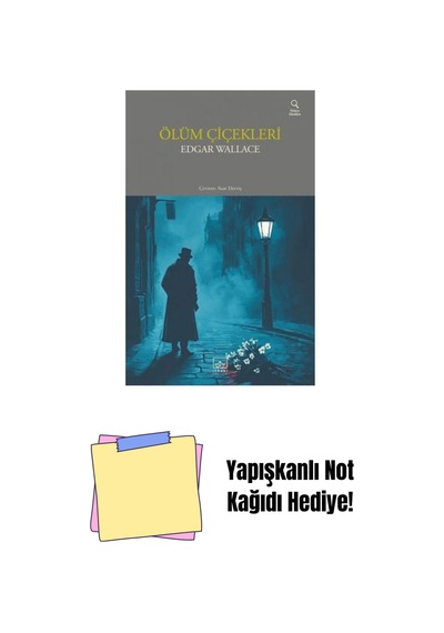 Ölüm Çiçekleri + Yapışkanlı Not Kağıdı