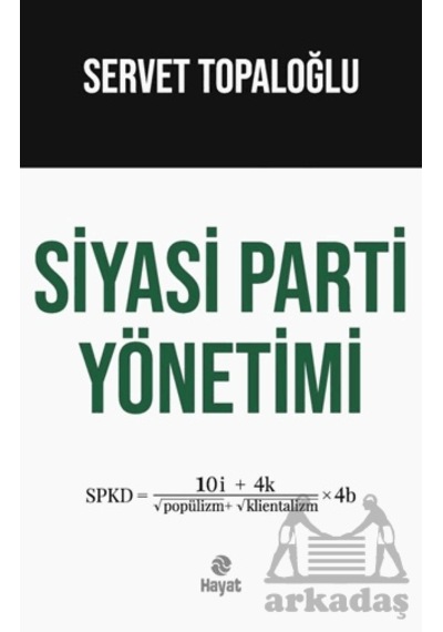 Siyasi Parti Yönetimi Hayat Yayınları