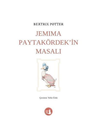 Jemima Paytakördek'in Masalı - Beatrix Potter - Büyülü Fener