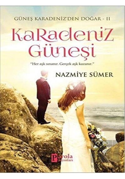 Karadeniz Güneşi- Parola Yayınları
