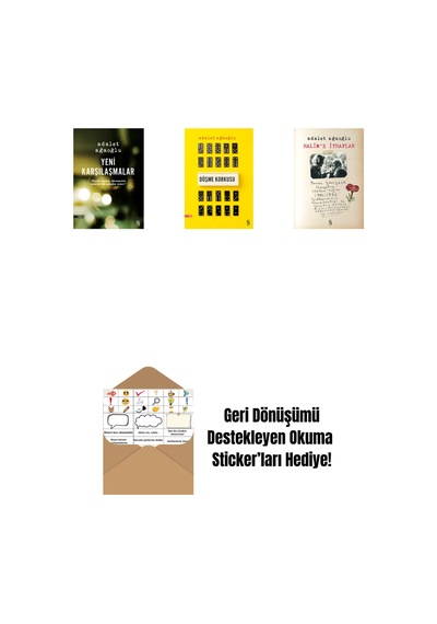 Yeni Karşılaşmalar + Düşme Korkusu + Halim'e İthaflar + Okuma Sticker'ları