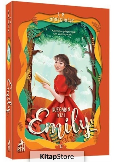 Rüzgarın Kızı Emily-2 - Lucy Maud Montgomery - Ren Kitap