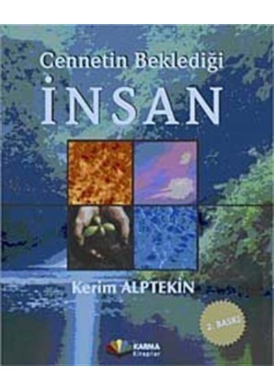 Cennetin Beklediği İnsan - Kerim Alptekin - Karma Kitaplar
