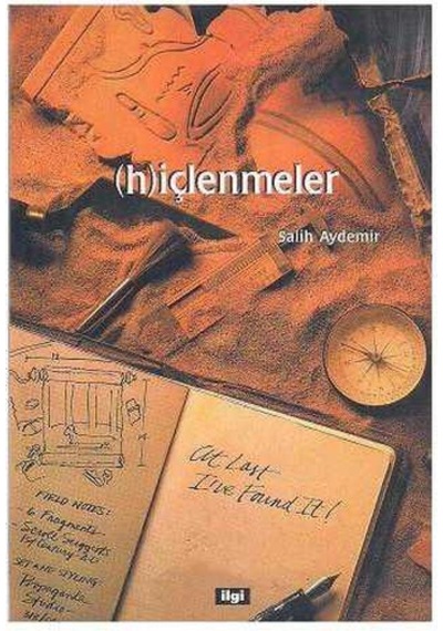 Hiçlenmeler Içlenmeler Şiirsel Denemeler - Salih Aydemir