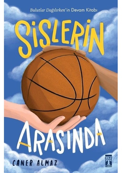 Sislerin Arasında / Caner Almaz