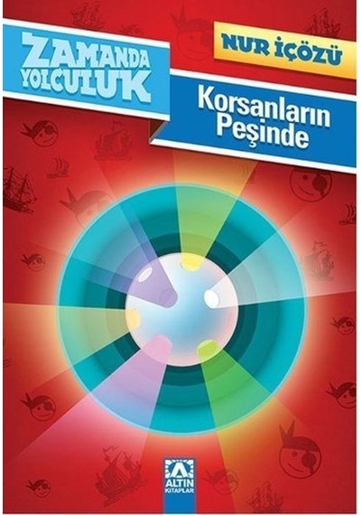 Zamanda Yolculuk - Korsanların   Peşinde