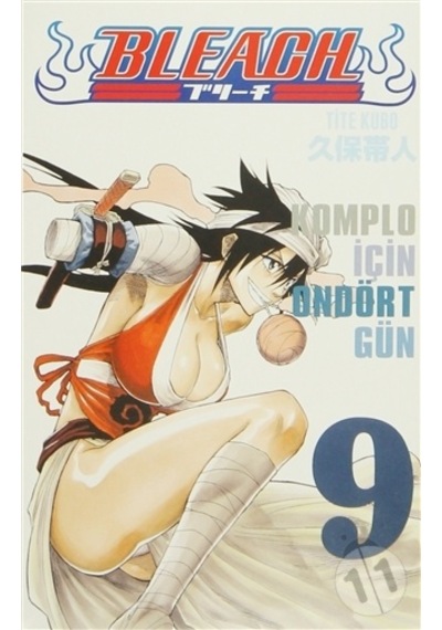 Bleach 9. Cilt - Komplo İçin Ondört Gün - Tite Kubo - Gerekli Şeyler