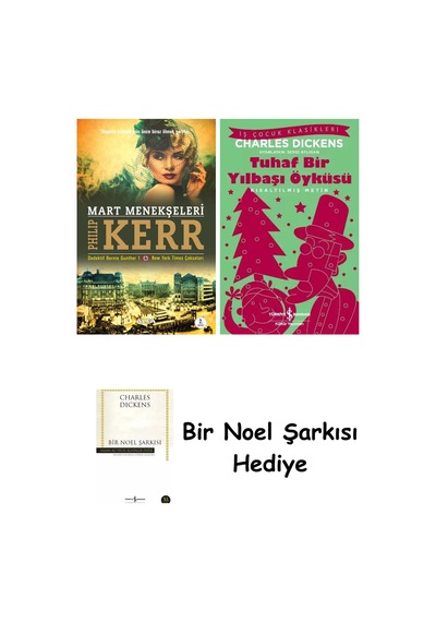 Mart Menekşeleri + Tuhaf Bir Yılbaşı Öyküsü + Bir Noel Şarkısı