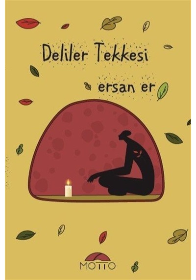 Deliler Tekkesi / Ersan Er