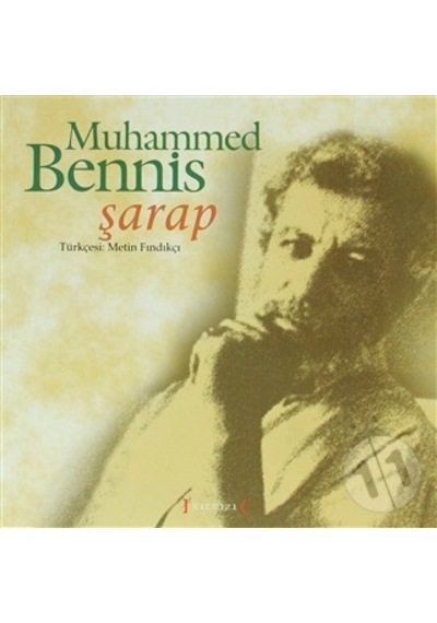 Şarap. Muhammed Bennis