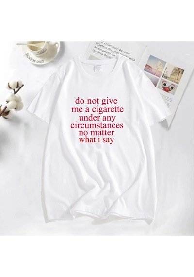Flood Of Style Ne Dersem Söyleyeyim Bana Bir Sigara Vermeyin Lanetlenmiş Erkek T-shirt Komik Rahat O Boyun Y Beyaz