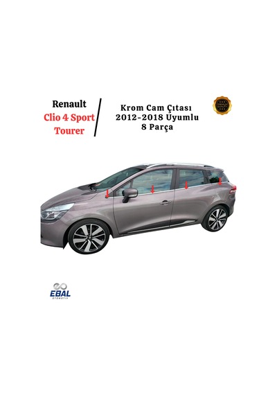 Renault Clio 4 Sport Tourer Krom Cam Çıtası 8 Parça 2012-2018 Paslanmaz Çelik