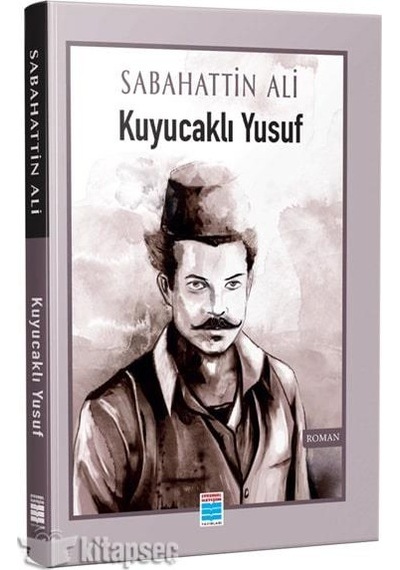 Kuyucaklı Yusuf - Sabahattin Ali - Evrensel İletişim Yayınları