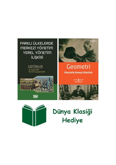 Farklı Ülkelerde Merkezi Yönetim Yerel Yönetim İlişkisi + Geometri + Dünya Klasiği Hediye