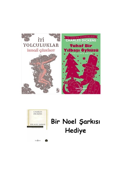 İyi Yolculuklar + Tuhaf Bir Yılbaşı Öyküsü + Bir Noel Şarkısı