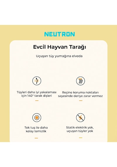 Neutron Akıllı Kedi Tüy Temizleme Cihazı NTL-HR-02-T