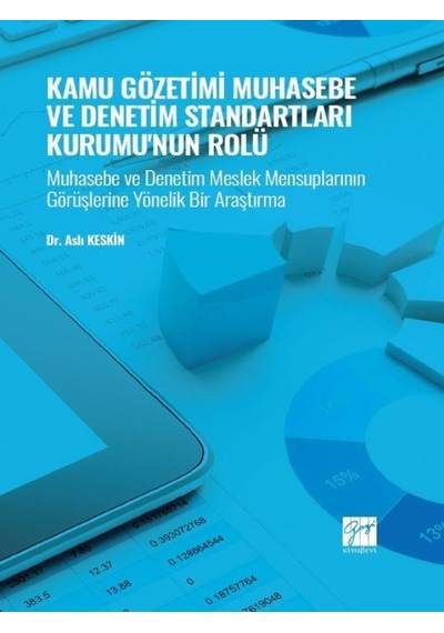 Gazi Kitabevi - Kamu Gözetimi Muhasebe ve Denetim Standartları Kurumu'nun Rolü - Muhasebe ve Denetim Meslek İnceleme 29443190