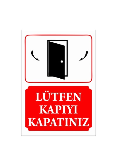 Kapıyı Kapatınız Sticker 20x28 Cm