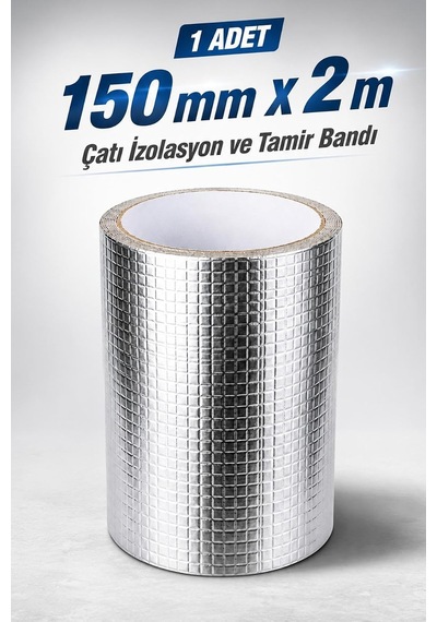Çatı İzolasyon Ve Tamir Bandı 150 Mm X 2 M Kendinden Yapışkanlı Alüminyum Sızdızmazlık Bandı Sakız