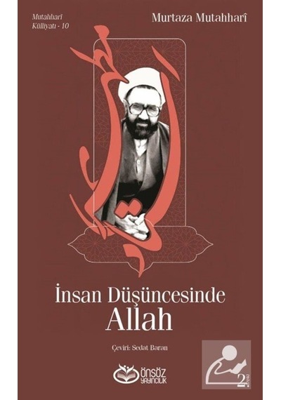 İnsan Düşüncesinde Allah - Murtaza Mutaharri - Önsöz Yayıncılık